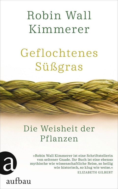 Geflochtenes S&uuml;&szlig;gras - Robin Wall Kimmerer