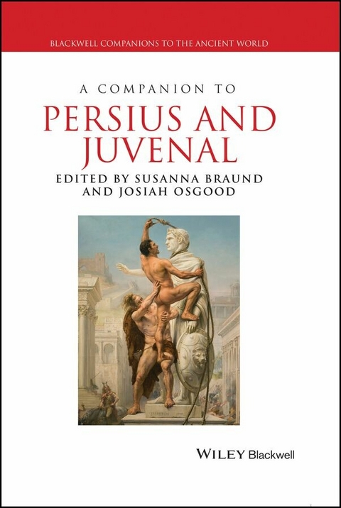 A Companion to Persius and Juvenal - 
