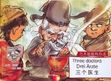 Three Doctors (Wanda-Anna Series, English, German, Chinese) -  Wan Yuxi/Gunter Grossholz