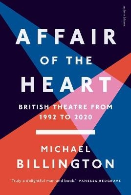 Affair of the Heart - Michael Billington