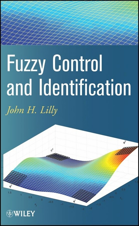 Fuzzy Control and Identification - John H Lilly