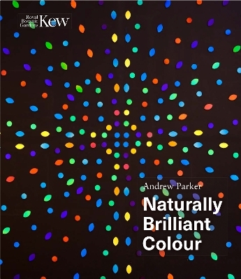 Naturally Brilliant Colour - Andrew Parker
