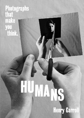 HUMANS - Henry Carroll