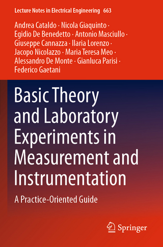 Basic Theory and Laboratory Experiments in Measurement and Instrumentation