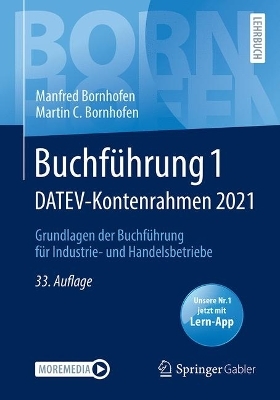 Buchführung 1 DATEV-Kontenrahmen 2021 - Manfred Bornhofen, Martin C. Bornhofen