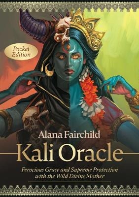 Kali Oracle - Pocket Edition - Alana Fairchild