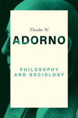 Philosophy and Sociology: 1960 - Theodor W. Adorno