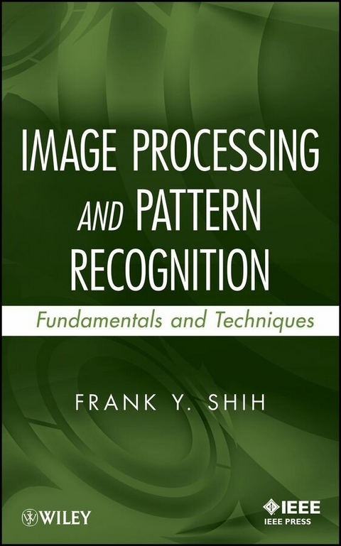 Image Processing and Pattern Recognition - Frank Y. Shih