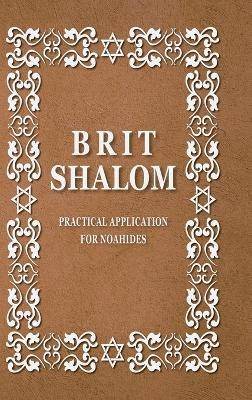 BRIT SHALOM by RABBI OURY CHERKI