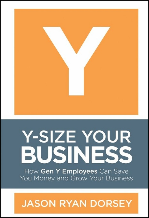 Y-Size Your Business - Jason Ryan Dorsey