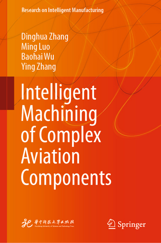 Intelligent Machining of Complex Aviation Components