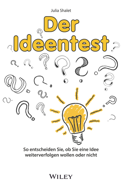 Der Ideentest - JULIA SHALET
