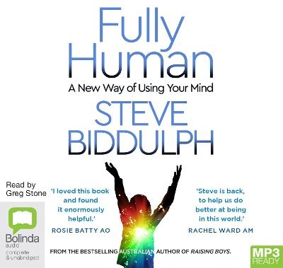 Fully Human - Steve Biddulph, Shaaron Biddulph