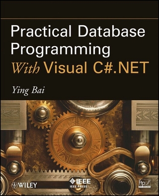Practical Database Programming With Visual C#.NET