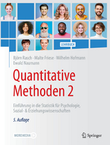 Quantitative Methoden 2 - Björn Rasch, Malte Friese, Wilhelm Hofmann, Ewald Naumann