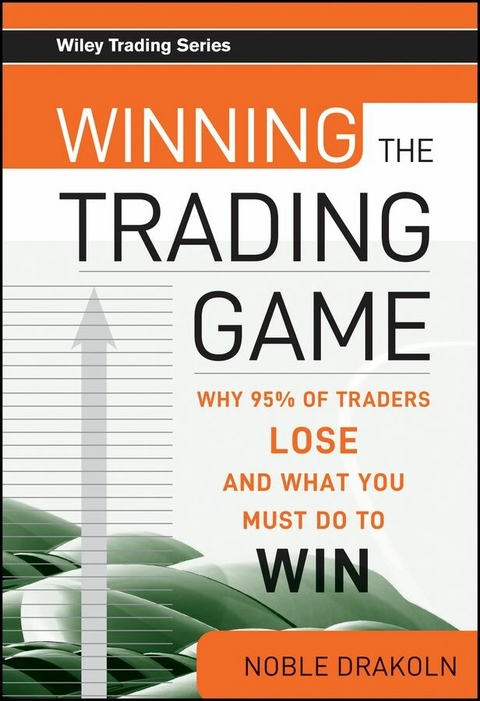 Winning the Trading Game - Noble DraKoln