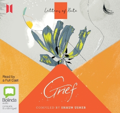 Letters of Note: Grief - Shaun Usher