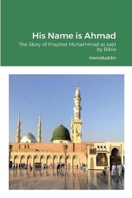 His Name is Ahmad