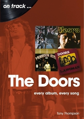 The Doors On Track - Tony Thompson