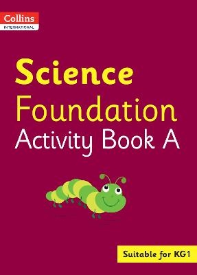 Collins International Science Foundation Activity Book A - Fiona Macgregor