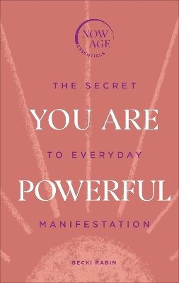 You Are Powerful - Becki Rabin