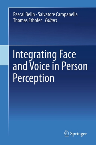 Integrating Face and Voice in Person Perception