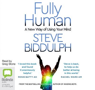 Fully Human - Steve Biddulph, Shaaron Biddulph