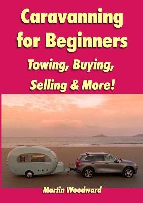 Caravanning for Beginners