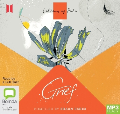 Letters of Note: Grief - Shaun Usher