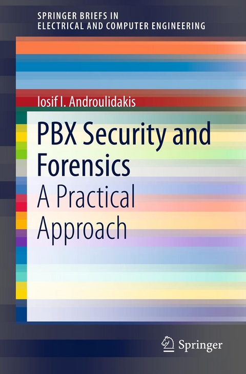 PBX Security and Forensics - I.I. Androulidakis