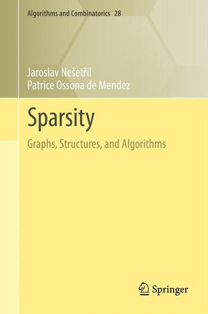 Sparsity - Jaroslav Nešetřil, Patrice Ossona de Mendez