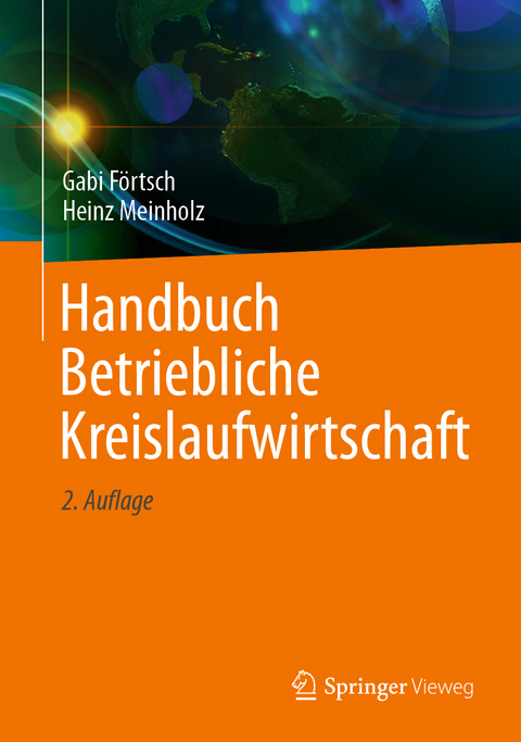 Handbuch Betriebliche Kreislaufwirtschaft - Gabi F&ouml;rtsch, Heinz Meinholz