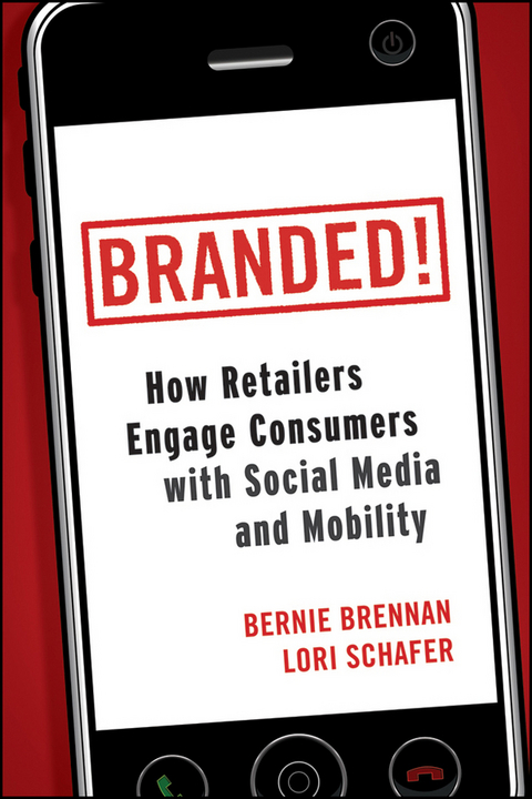 Branded! - Bernie Brennan, Lori Schafer