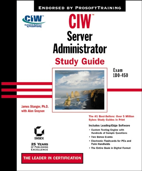 CIW Server Administration Study Guide - James Stanger, Alan Grayson