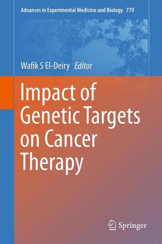 Impact of Genetic Targets on Cancer Therapy