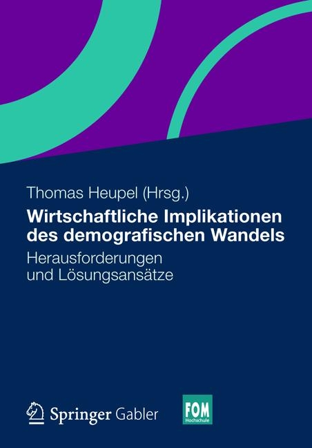 Wirtschaftliche Implikationen des demografischen Wandels - 