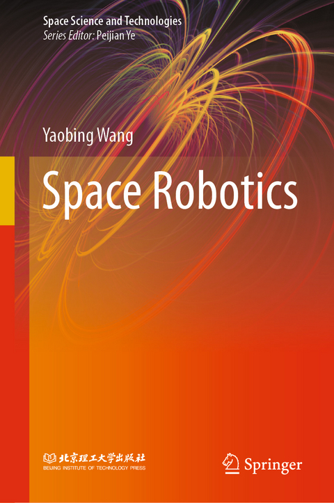 Space Robotics - Yaobing Wang