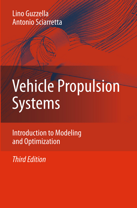 Vehicle Propulsion Systems -  Lino Guzzella,  Antonio Sciarretta