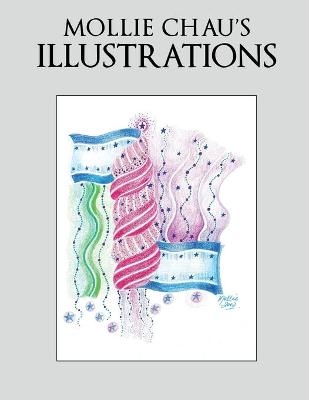 Mollie Chau's Illustrations - Mollie Chau