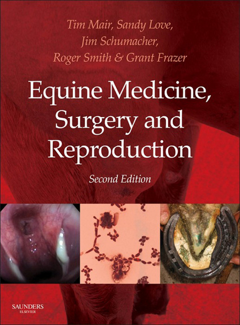 Equine Medicine, Surgery and Reproduction - E-Book - 