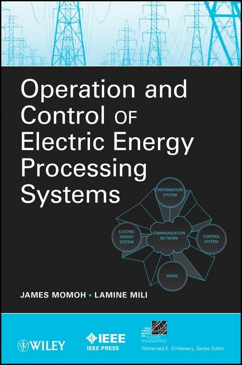 Operation and Control of Electric Energy Processing Systems - 