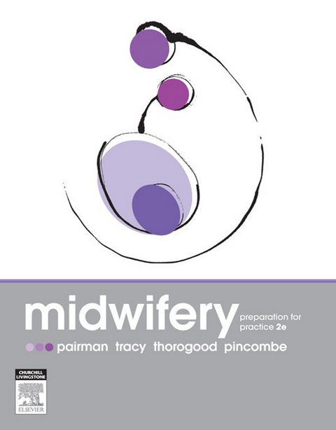 Midwifery -  Sally Pairman,  Jan Pincombe,  Carol Thorogood,  Sally K. Tracy