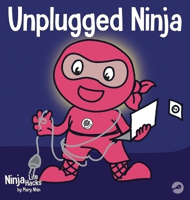 Unplugged Ninja - Mary Nhin