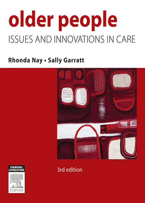 Nursing Older People -  Sally Garratt,  Rhonda Nay