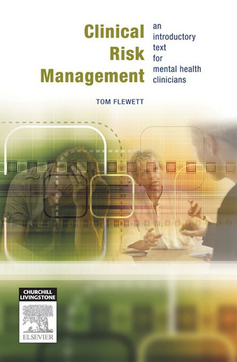 Clinical Risk Management -  Tom Flewett