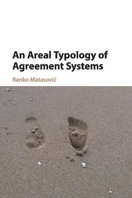 An Areal Typology of Agreement Systems - Ranko Matasović