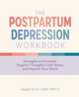 The Postpartum Depression Workbook