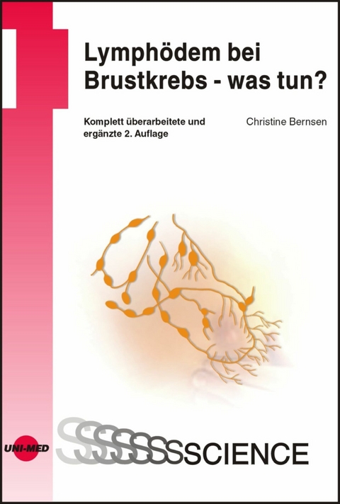 Lymph&ouml;dem bei Brustkrebs - was tun? - Christine Bernsen