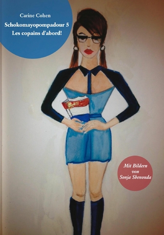 Schokomayopompadour 5 Les copains d'abord!