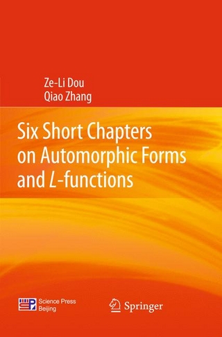 Six Short Chapters on Automorphic Forms and L-functions